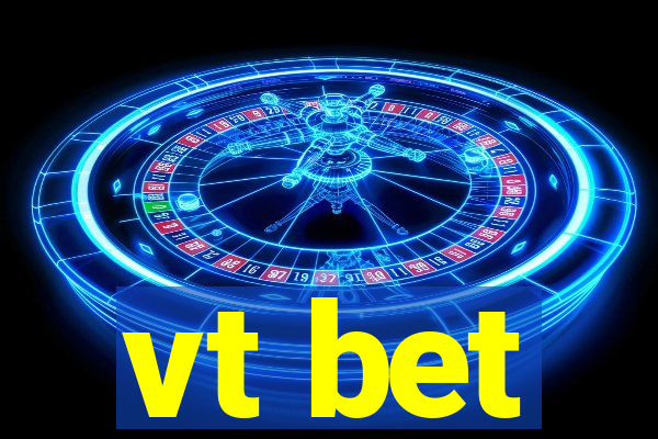 vt bet